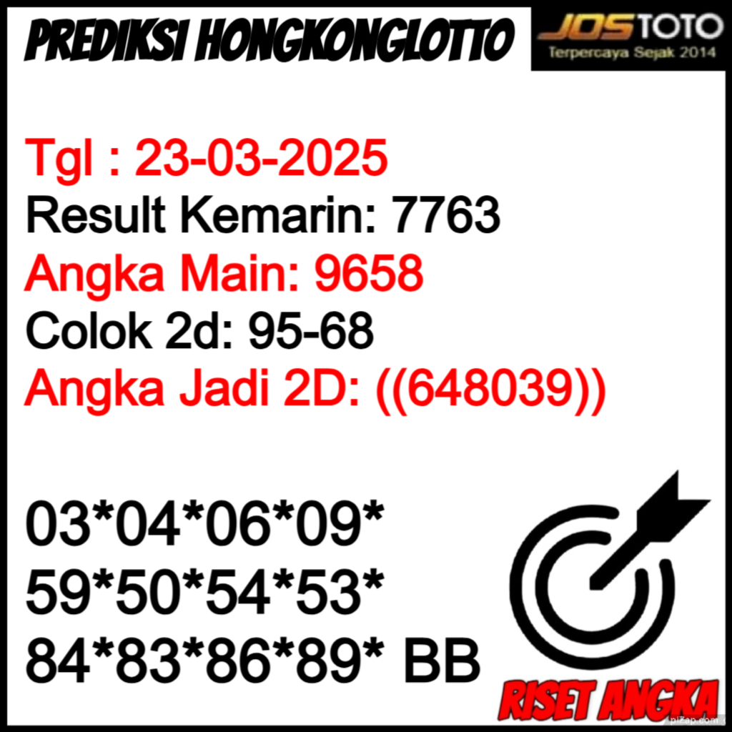 PREDIKSI TOGEL HKLOTTO JOSTOTO HARI INI 23 MARET 2025